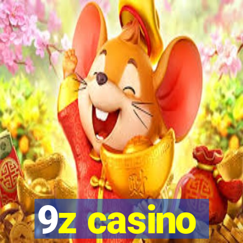 9z casino